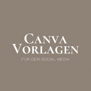Canva-Vorlagen für Social Media – 10 Posts & 10 Stories
