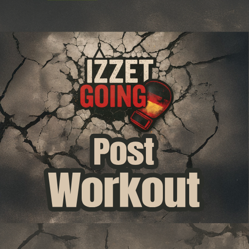 Izzetgoing Post Workout
